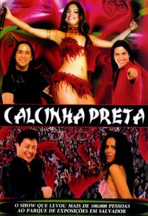 Calcinha Preta: Ao Vivo em Salvador's poster
