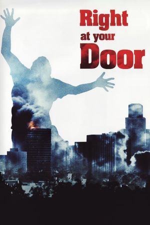 Right at Your Door's poster