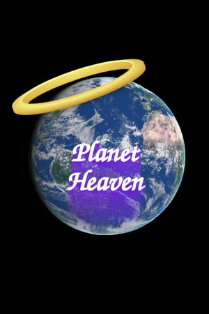 Planet Heaven's poster