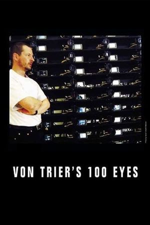 Von Trier's 100 Eyes's poster