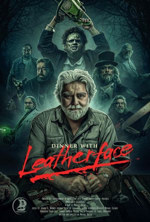 Dinner with Leatherface's poster