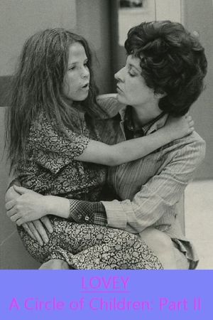 Lovey: A Circle of Children, Part II's poster