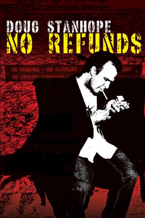 Doug Stanhope: No Refunds's poster