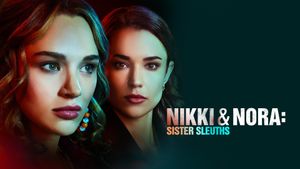 Nikki & Nora: Sister Sleuths's poster