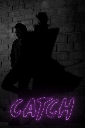 Catch's poster