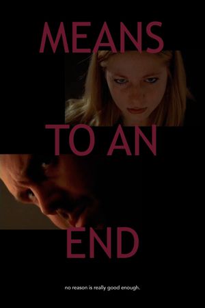 Means to an End's poster