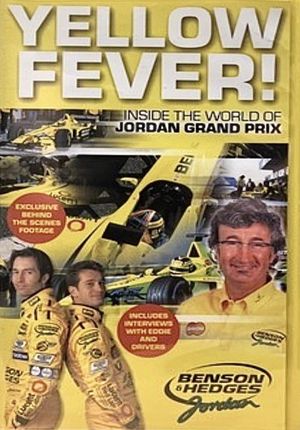 Yellow Fever! Inside the World of Jordan Grand Prix's poster