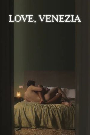 Sex Love Venice's poster