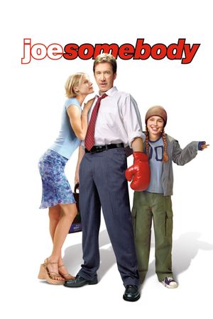 Joe Somebody's poster