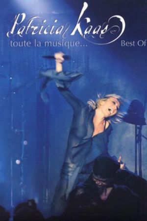 Patricia Kaas - Toute la Musique's poster