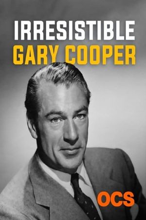 Irrésistible Gary Cooper's poster