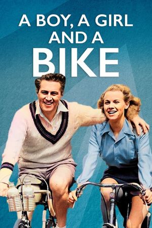 A Boy, a Girl and a Bike's poster image