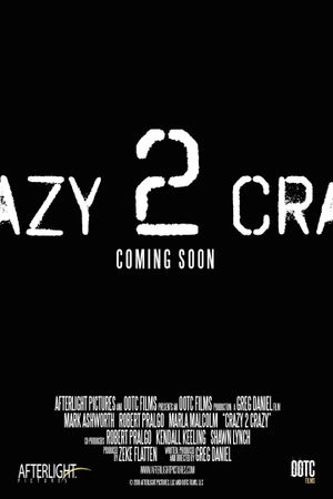 Crazy 2 Crazy's poster