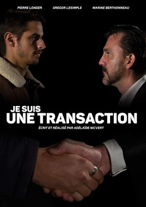 Je suis une transaction's poster