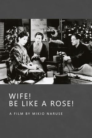 Wife! Be Like a Rose!'s poster