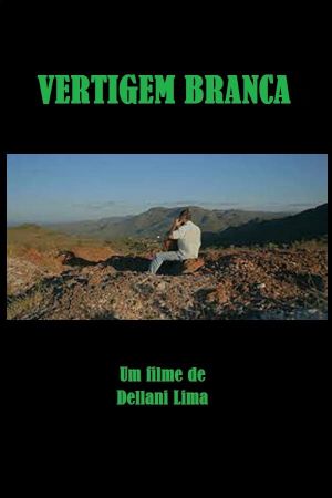 Vertigem Branca's poster