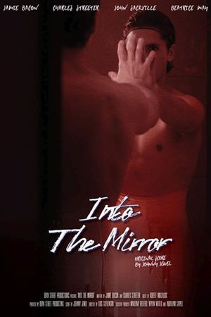 Into the Mirror's poster