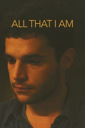 All That I Am's poster