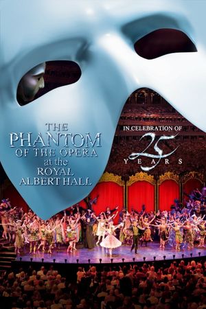 The Phantom of the Opera at the Royal Albert Hall's poster