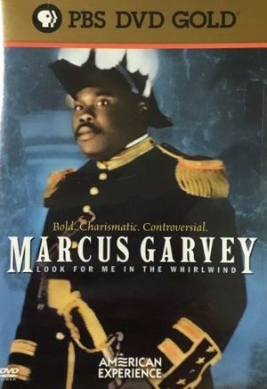 Marcus Garvey: Look for Me in the Whirlwind's poster