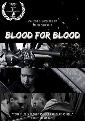 Blood for Blood's poster