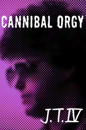 Cannibal Orgy's poster