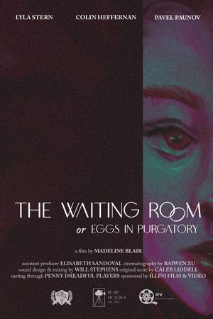 The Waiting Room, or Eggs in Purgatory's poster