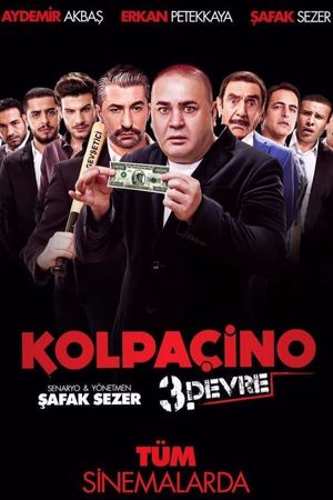 Kolpaçino 3. Devre's poster