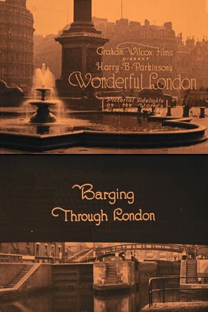 Wonderful London: Barging Through London's poster
