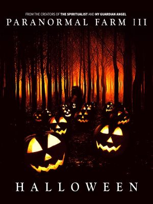 Paranormal Farm 3 Halloween's poster image