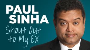 Paul Sinha: Shout Out To My Ex's poster