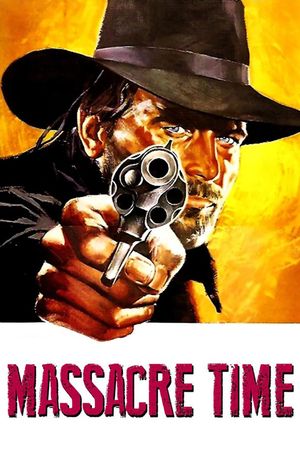 Massacre Time's poster
