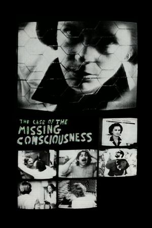 The Case of the Missing Consciousness's poster