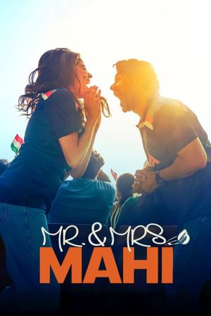 Mr. & Mrs. Mahi's poster