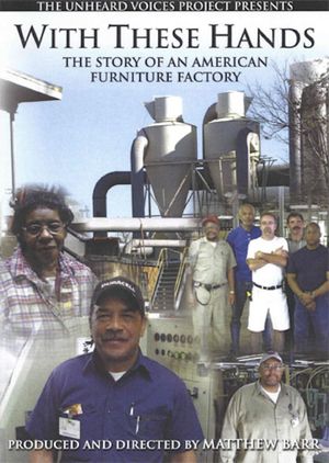 With These Hands: The Story of an American Furniture Factory's poster