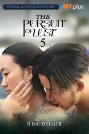 The Pursuit of Lust 5's poster
