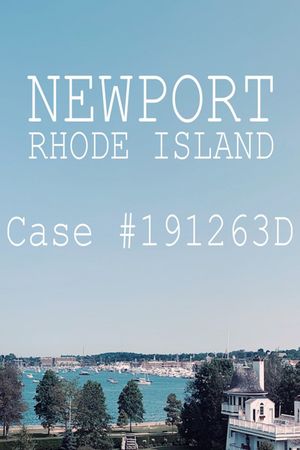 Newport, Rhode Island Case #191263D's poster