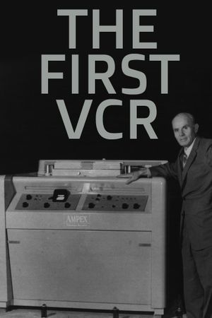 The First VCR's poster