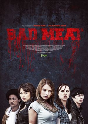 Bad Meat's poster