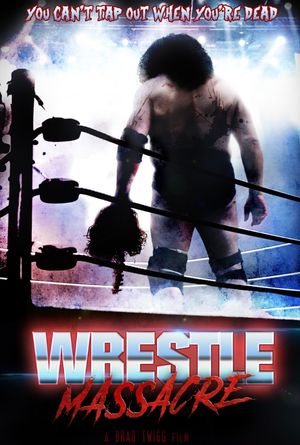 WrestleMassacre's poster