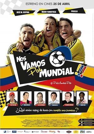 Nos Vamos Pal Mundial's poster