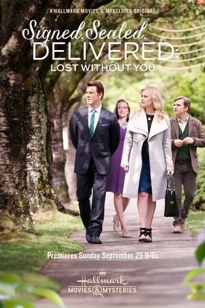 Signed, Sealed, Delivered: Lost Without You's poster