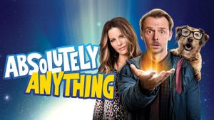 Absolutely Anything's poster