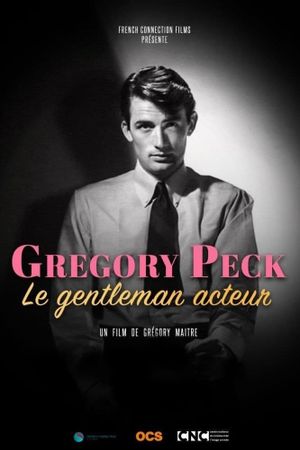 Gregory Peck, the Gentleman Actor's poster