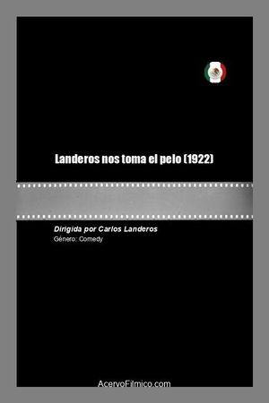 Landeros nos toma el pelo's poster image