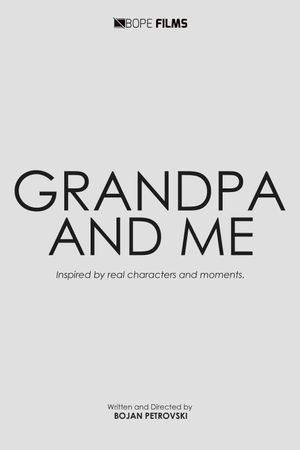 Grandpa and Me's poster