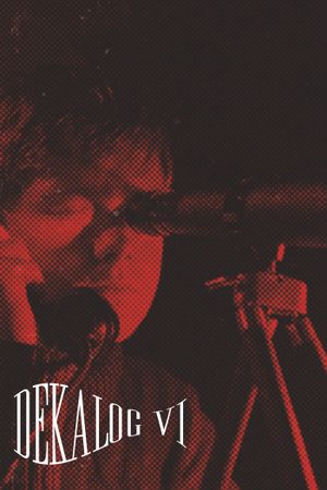 Decalogue VI's poster