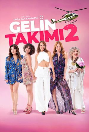 Gelin Takımı 2's poster