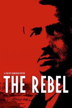 The Rebel: Guido Picelli - The Forgotten Hero's poster