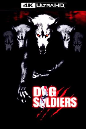 Dog Soldiers's poster